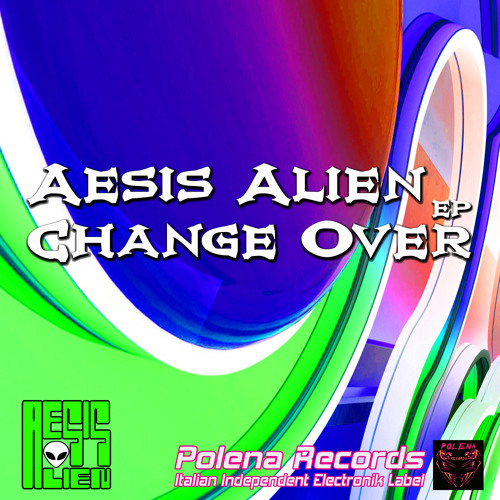 Aesis Alien - Just You Try It - Demo Mix