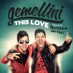 Gemellini - This Love (KitSch 2.0 Remix) "CENTRAL STATION RECORDS"