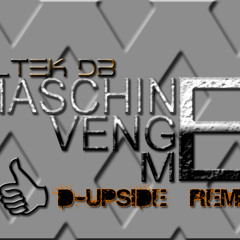 Altek db - Maschine Venge Me (D-Upside Remix) [PREVIEW]