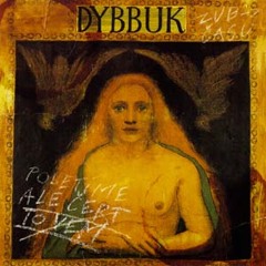 Dybbuk - Paní I