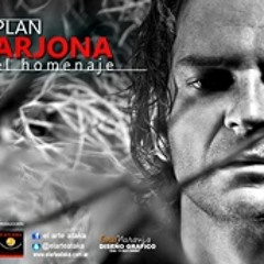 PLAN ARJONA | homenaje a RICARDO ARJONA | Tocando Fondo