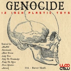 12 Inch Plastic Toys - Genocide (Antrack Remix)[WOO CREW]