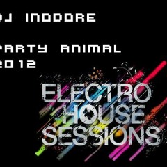 Dj InoDore Party Animal 2012
