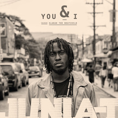 Junia-T ft Slakah The Beatchild - You & I (prod Slakah The Beatchild)