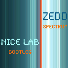Spectrum (Nice Lab Bootleg)