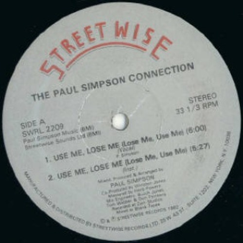 The Paul Simpson Connection - Use Me Lose Me (Lose Me, Use Me)