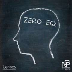 Leones - Zero EQ (SNIPPET)