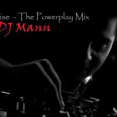 Jane Kaise - The Powerplay Mix - DJ Mann