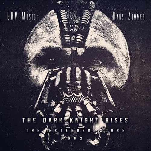 Stream Knight, by GRV Music - Hans Zimmer [The Dark Knight Rises: The  Extended Score RMX] by NightMortifer | Listen online for free on SoundCloud