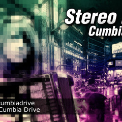 Stereo Love - Cumbia Drive