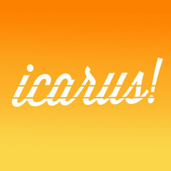 Shake hands with summer - Icarus!