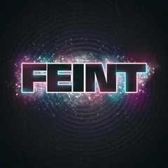 Feint - Those eyes