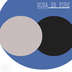Nora En Pure - Aurelia (Original Mix)