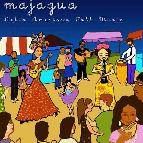 Majagua - Latin American Folk Music