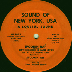Spoonie Gee, Spoonin Rap - I Don't Drink Smoke Or Gamble Neither (B-Side)