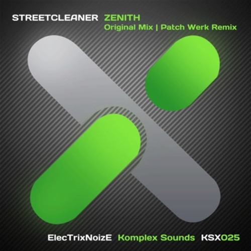 Zenith (Patch Werk Remix) - Streetcleaner