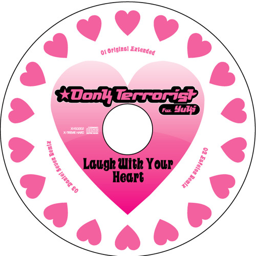 XHSG002 Donk Terrorist feat. Yuki - Laugh With Your Heart
