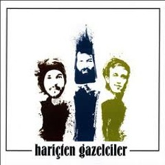 Hariçten Gazelciler - Sevemedim Karagözlüm
