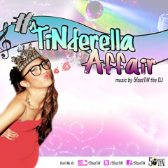 #aTinderellaAffair (2012 5footTiN Summer Mix)