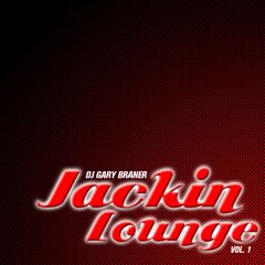 Dj Gary Braner - Jackin Lounge (V1)