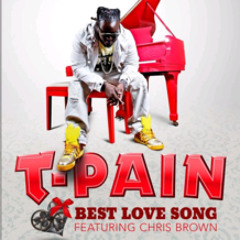 T-Pain Ft. Criss Brown_-_Best Love Song(Instrumental)