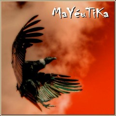 Mayeutika - Ave Maulina