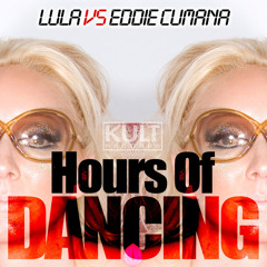 Lula vs Eddie Cumana - Hours Of Dancing (Original Mix) [SC Edit]