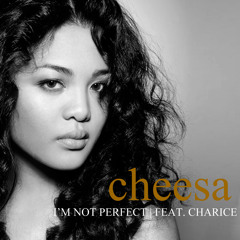 CH - I'm Not Perfect