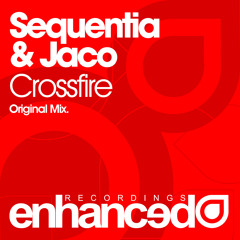 Sequentia & Jaco - Crossfire (Original Mix)