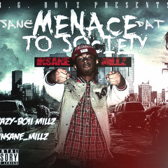 INsane Millz ft Murk Millie-We gone get this money