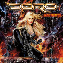 DORO - Raise Your Fist In The Air