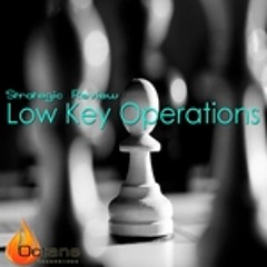 low key operations - Premilan [release]