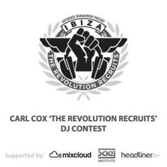 CARL COX ' THE REVOLUTION RECRUITS' DJ CONTEST BY 2130
