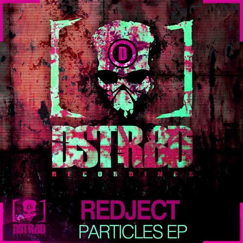 Redject - Particle (Disturbed Rec.)