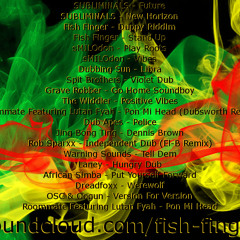 Fish Finger - Hash Oil & Dubs Mix
