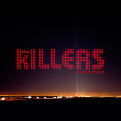 The Killers Mix