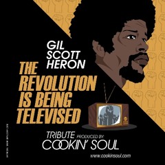 Cookin Soul x Gil Scott Heron - The Revolution Is Being Televised (Tribute) - (14) Winter In America