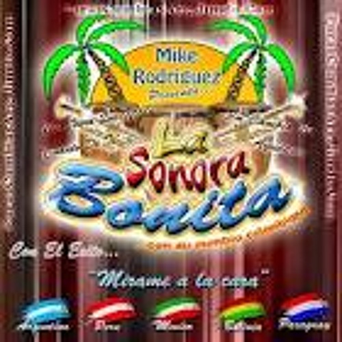 NO TE IMPORTA - MIKE RODRIGUEZ & LA SONORA BONITA - SONIDO LIBERTADOR