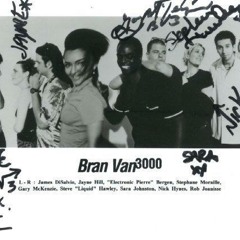 Bran Van 3000 - Sellout/Topless - Live in Baden Baden 1998