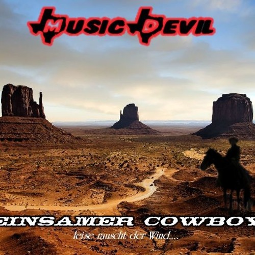 Einsamer Cowboy-Endfassung