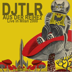 DJ TLR - Aus der Reihe 2 - Live In Milan, 2000