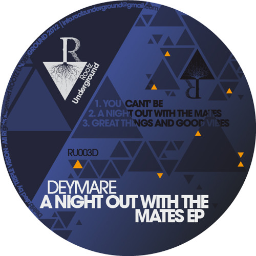 [RU003D] DEYMARE - A NIGHT OUT WITH THE MATES EP