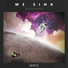 We Sink - Marooned EP (SMBL009)