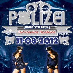 Evolver - Eins Zwei Polizei Liveset [31-08-2012]