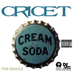 Cricet - Cream Soda