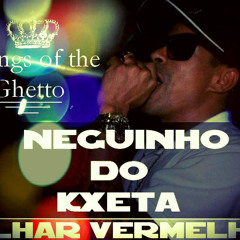 NEGUINHO DO KXETA - OLHAR VERMELHO (2013) (CARLINHOS FIEL)