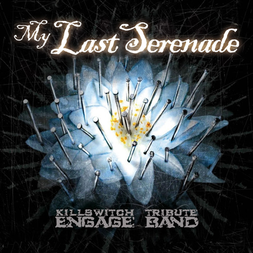 My Last Serenade