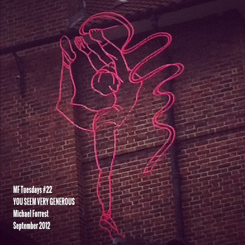 You Seem Very Generous