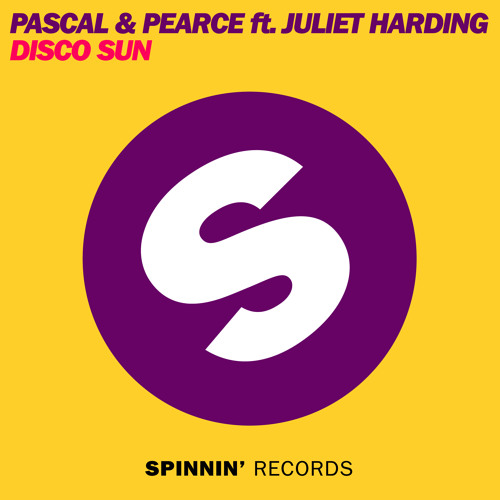 Pascal & Pearce Featuring Juliet Harding - Disco Sun (DubVision Mix)