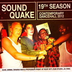 SOUND QUAKE - 19th SEASON - CONTEMPORARY DANCEHALL 2012 - MIX - FREE DOWNLOAD